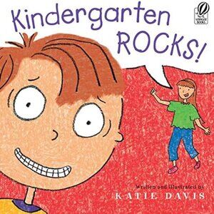 Kindergarten Rocks by Katie Davis Paperback Children's Book